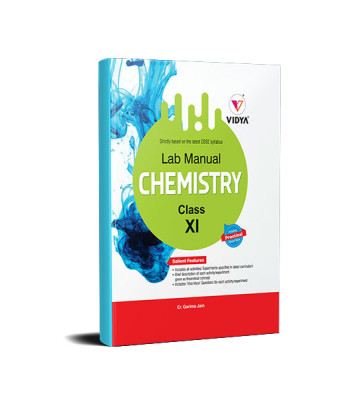 Vidya Lab Manual Chemistry Class - 11